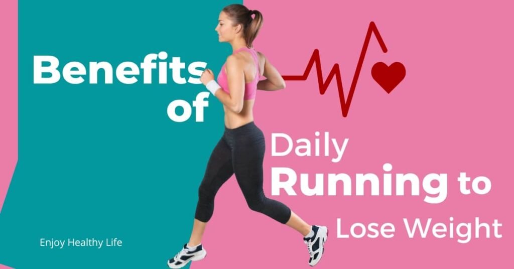Benefits of Running to Lose Weight
