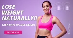 Lose Weight Naturally