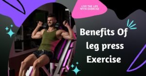 Benefits of leg press