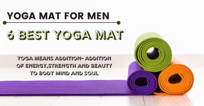 Best Yoga Mats For Men