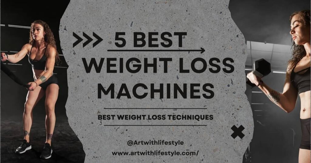 5 Best Machines for Losing Weight